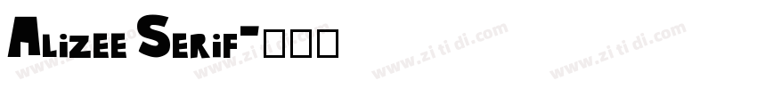 Alizee Serif字体转换